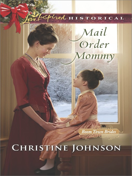 Title details for Mail Order Mommy by Christine Johnson - Available